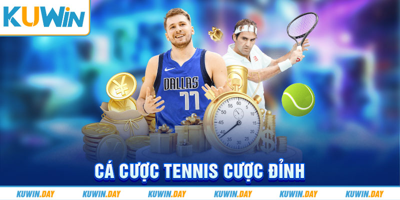 Cá cược tennis cược đỉnh