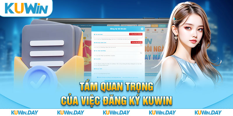 Tầm quan trọng của việc đăng ký KUWIN